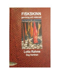 FISKSKINN garvning och sömnad av Lotta Rahme